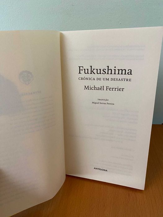 Fukushima, Crónica de um desastre - Michaël Ferrier