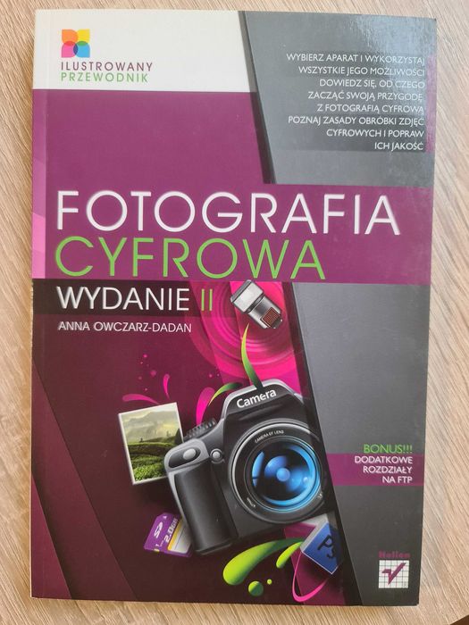 Książka album podręcznik "Fotografia cyfrowa" 222 strony