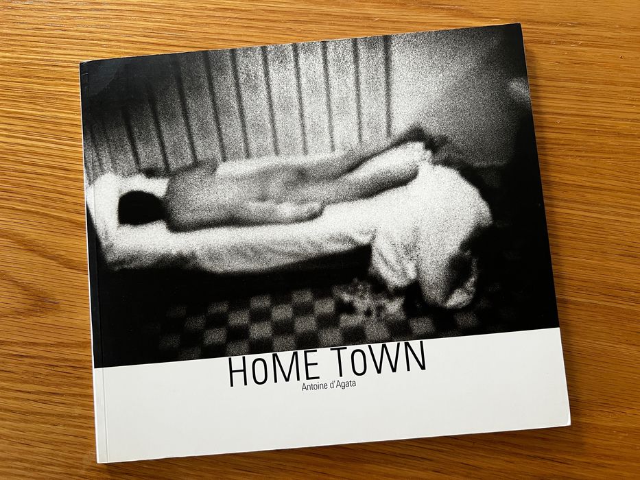 Livro de fotografia Home Town de Antoine D’ Agata