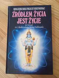 Źródłem życia jest życie Śri Śrimad Bhaktivedanta Swami Prabhupada