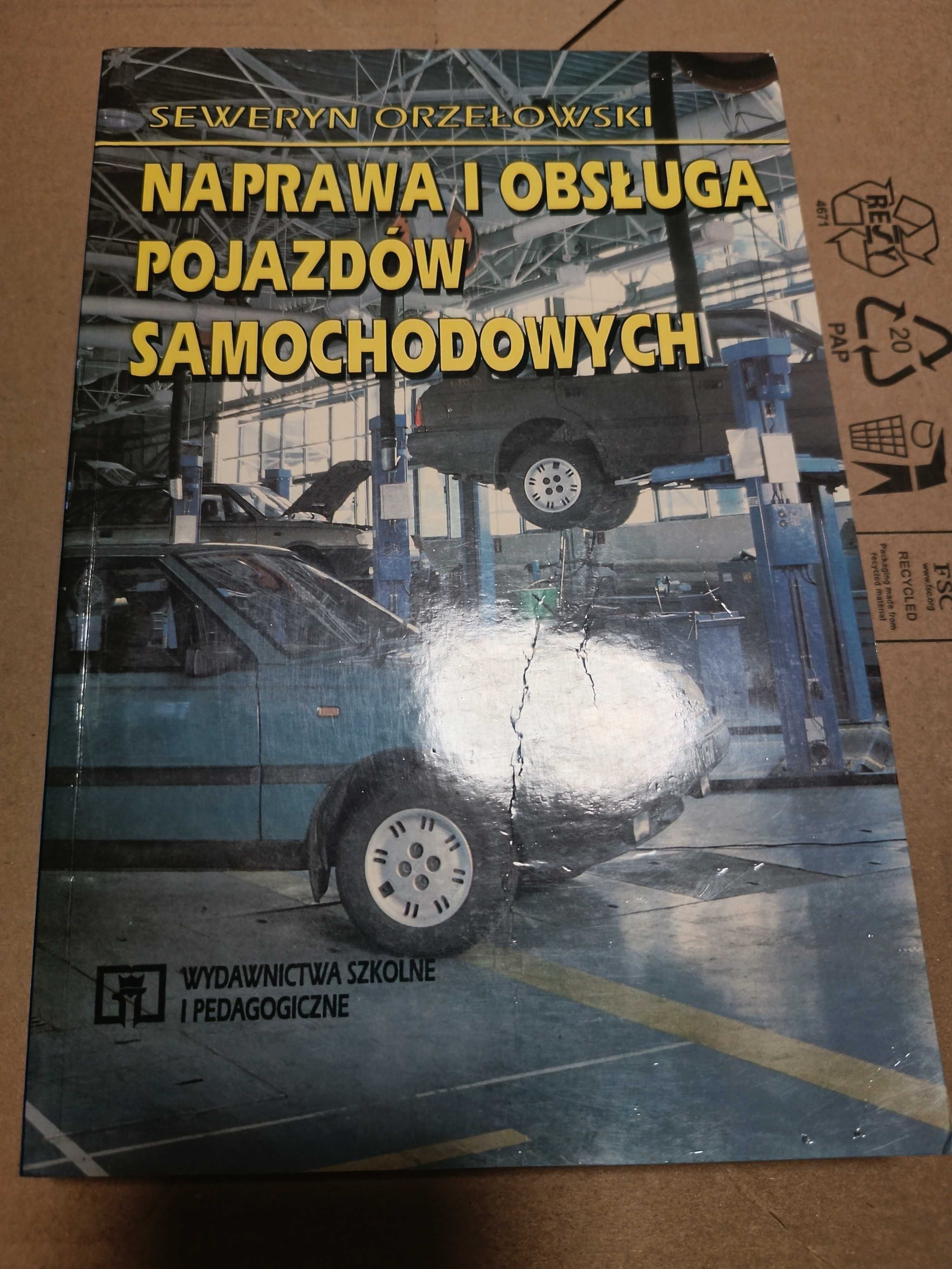 Naprawa i obsługa pojazdów samochodowych - Seweryn Orzełowski