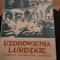 Ks.J.Belleney Uzdrowienia lurdzkie