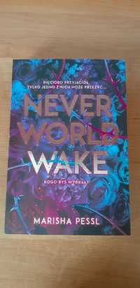 Neverworld Wake Marisha Pessl