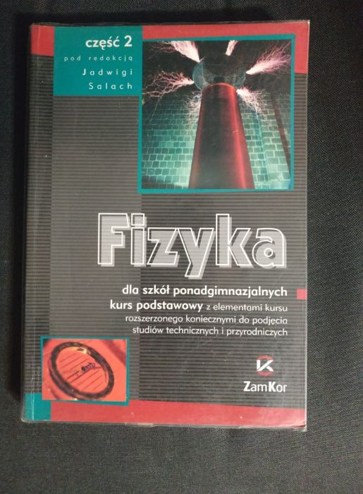 Fizyka podręcznik Zamkor część 1 i 2