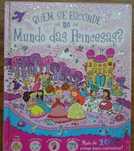 Quem Se Esconde no Mundo das Princesas (A Partir dos 3 Anos)