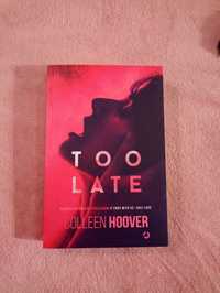 Książka ,,Too late" Colleen Hoover