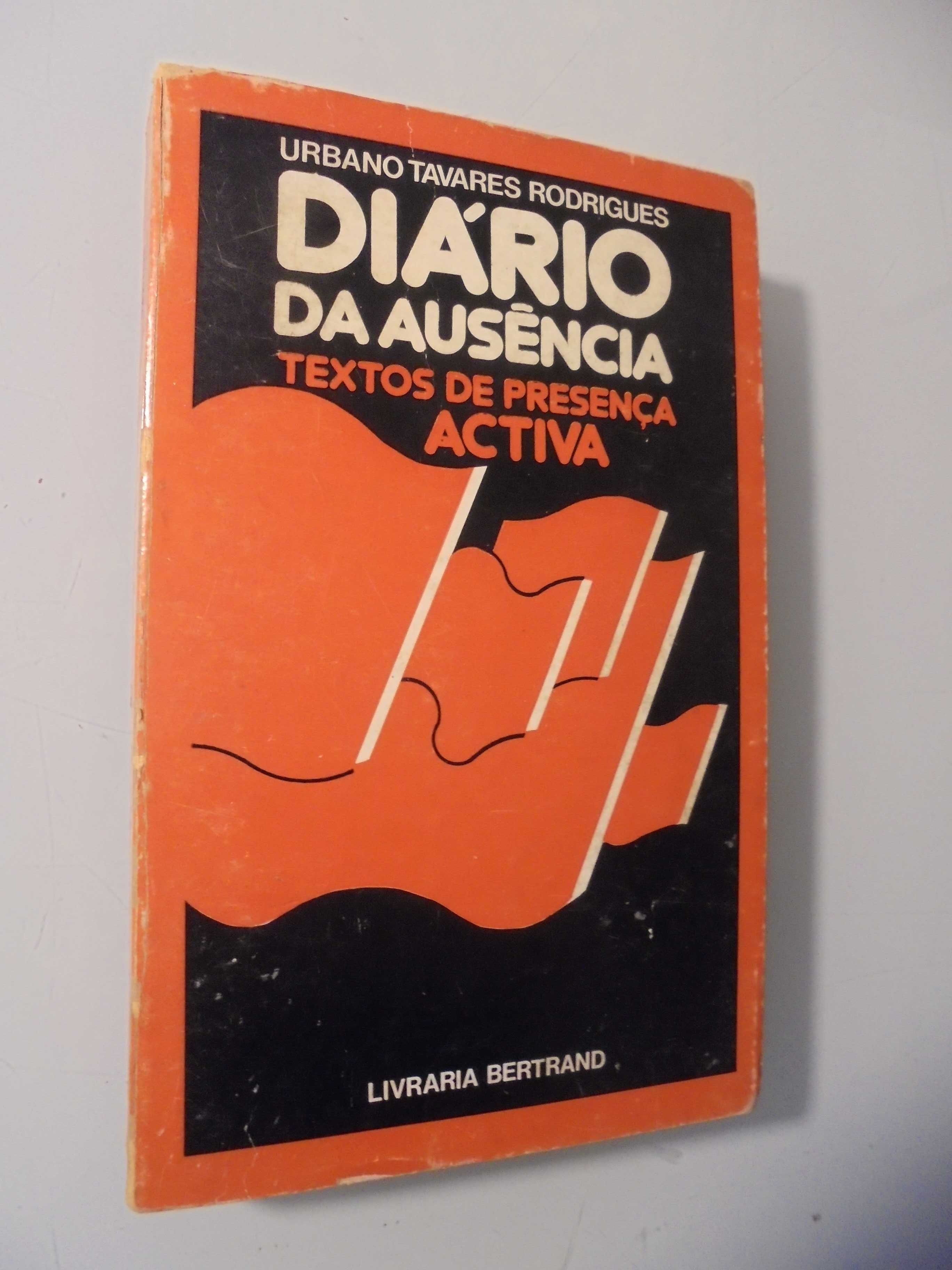 Rodrigues (Urbano Tavares);Diário de Ausência-Textos de Presença