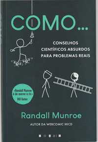 Como – Conselhos científicos absurdos problemas reais-Randall Munroe