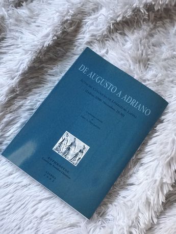 Livro- “ De Augusto a Adriano”- Atas de Colóquio