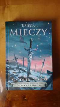 Książka Księga Mieczy - Gardner Dozois, George R.R. Martin