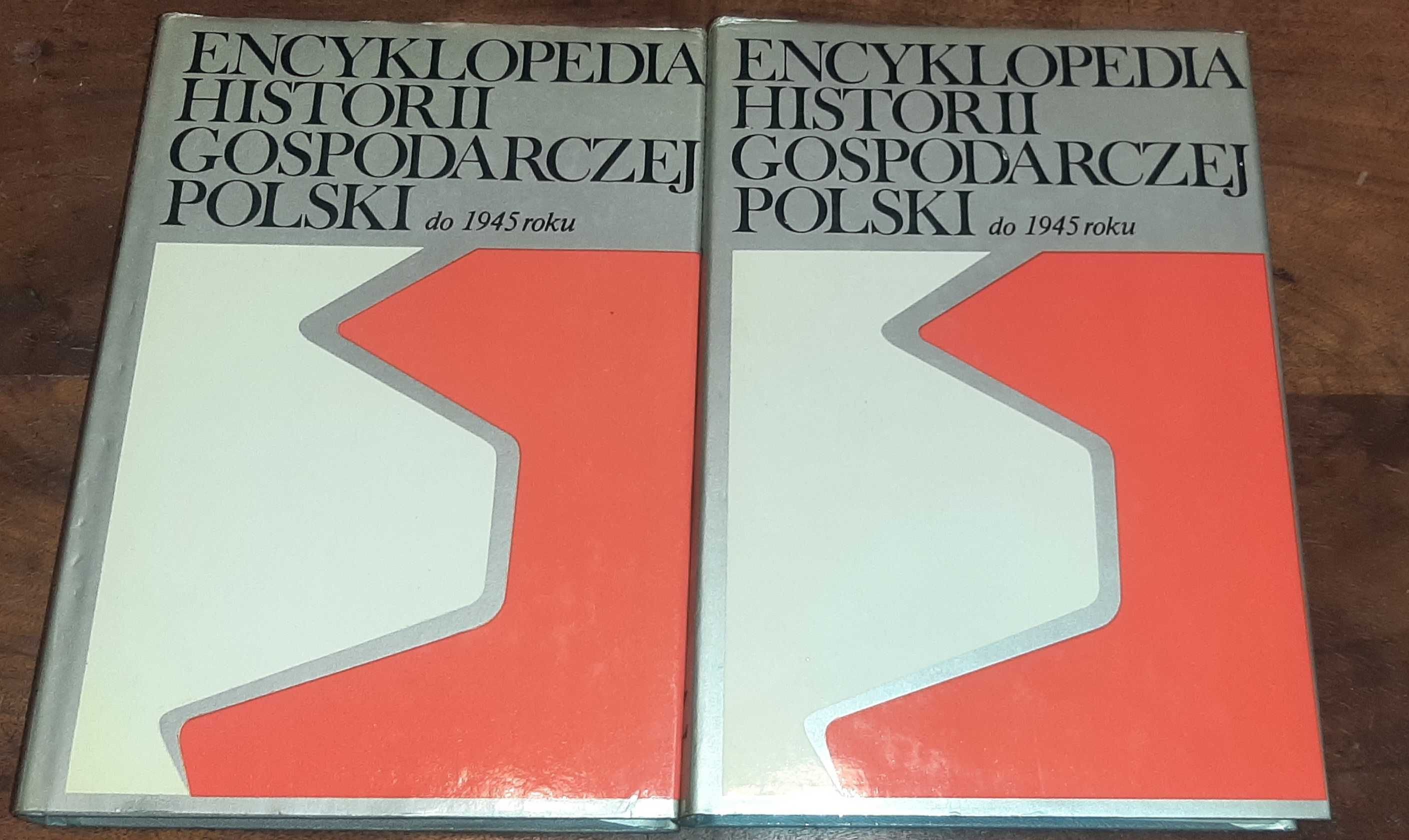 Encyklopedia historii gospodarczej Polski do 1945 roku. 2 tomy Heller