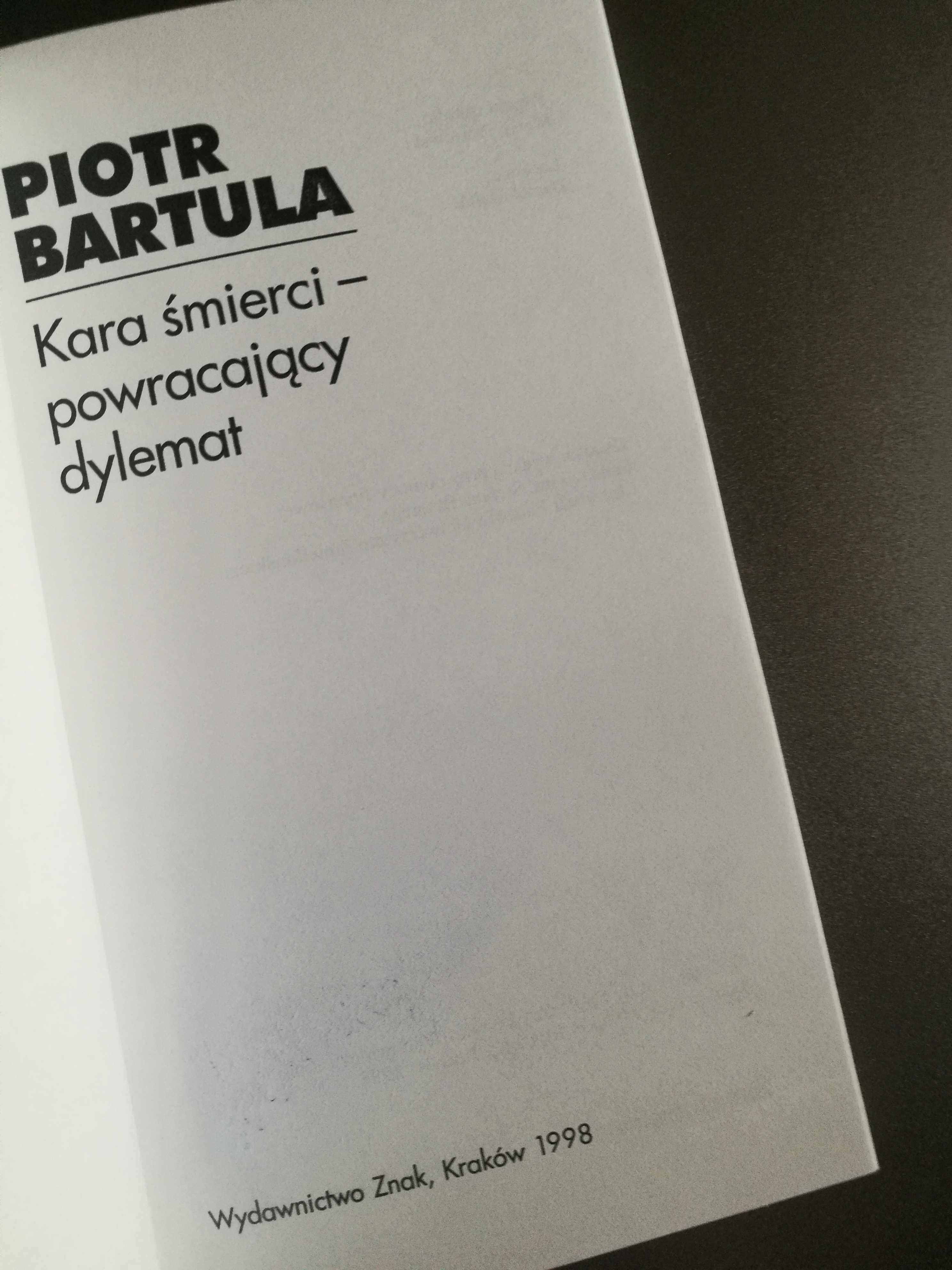 Bartula - Kara śmierci. Powracający dylemat