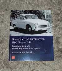 Katalog części zamiennych FSO Syrena 104 Zdzisław Podbielski