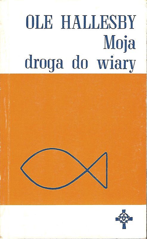 Moja droga do wiary, Ole Hallesby