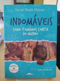 Livro “Indomáveis 1 Como Tomámos Conta do Mundo”