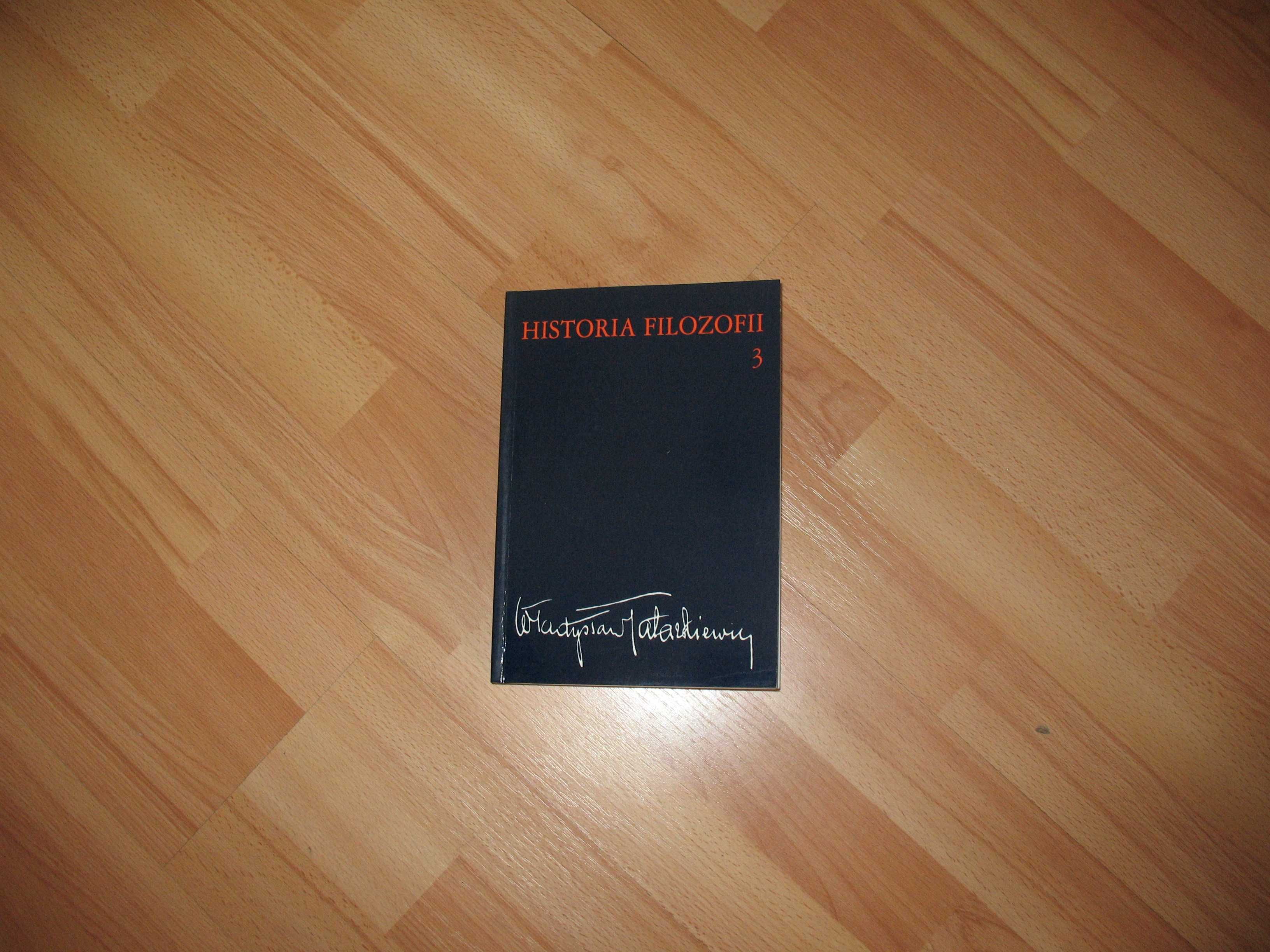 Historia filozofii. T.1-3 Władysław Tatarkiewicz (KSIĄŻKA)