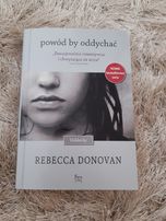 Powód by oddychać - Rebecca Donovan