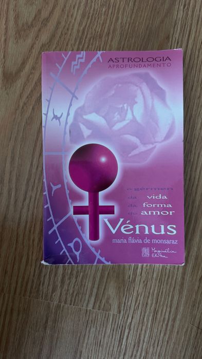 Livro "Vénus" de Maria Flávia de Monsaraz – Astrologia Aprofundamento