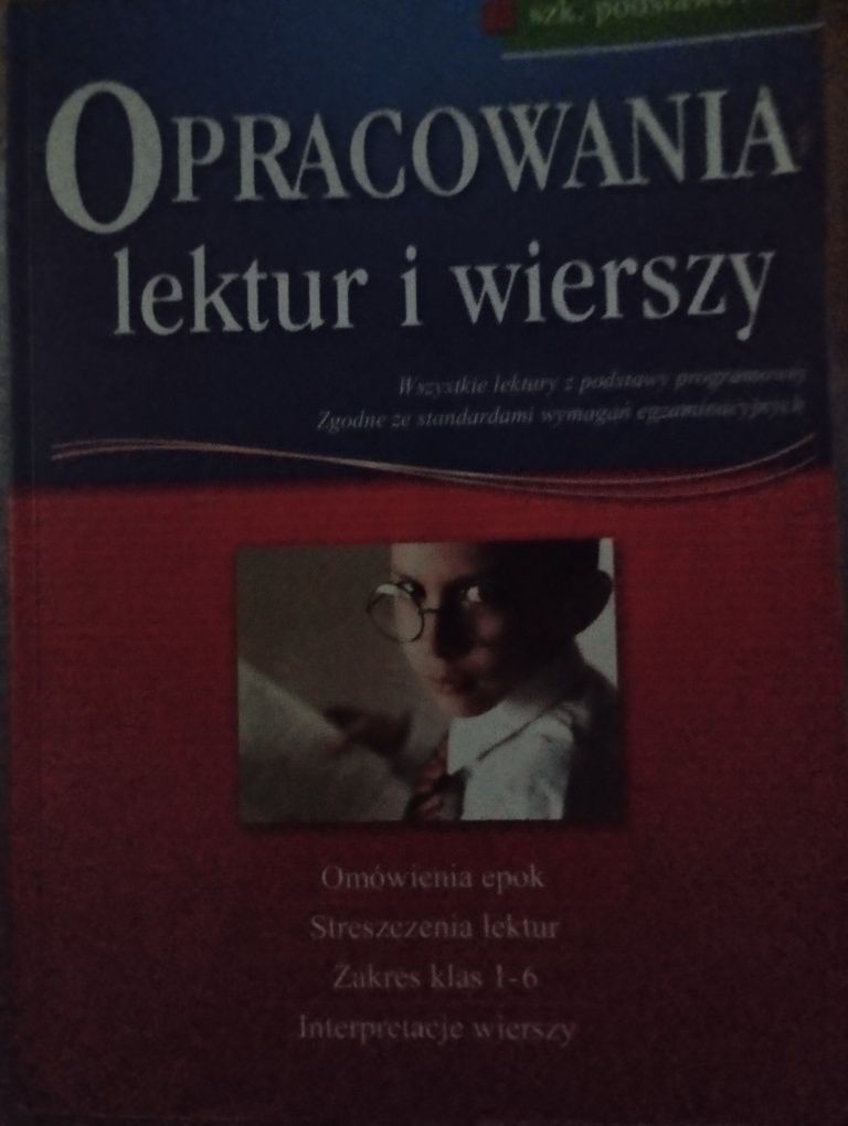 Opracowania lektur i wierszy klasa 1-6 szkoly podstawowej