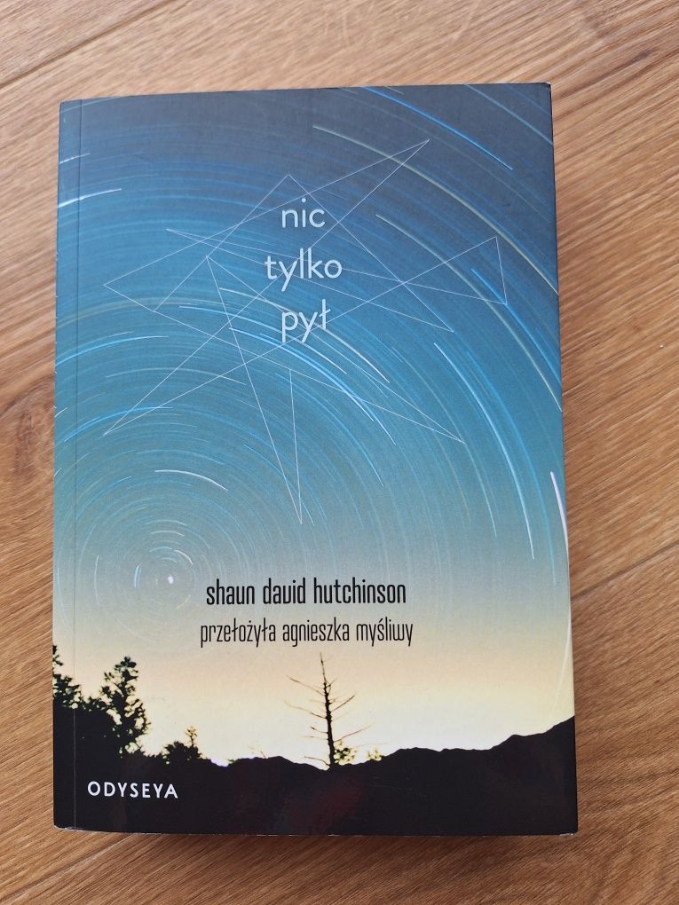 Nic tylko pył. Książka Shaun David Hutchinson. Nowa,  fantasy