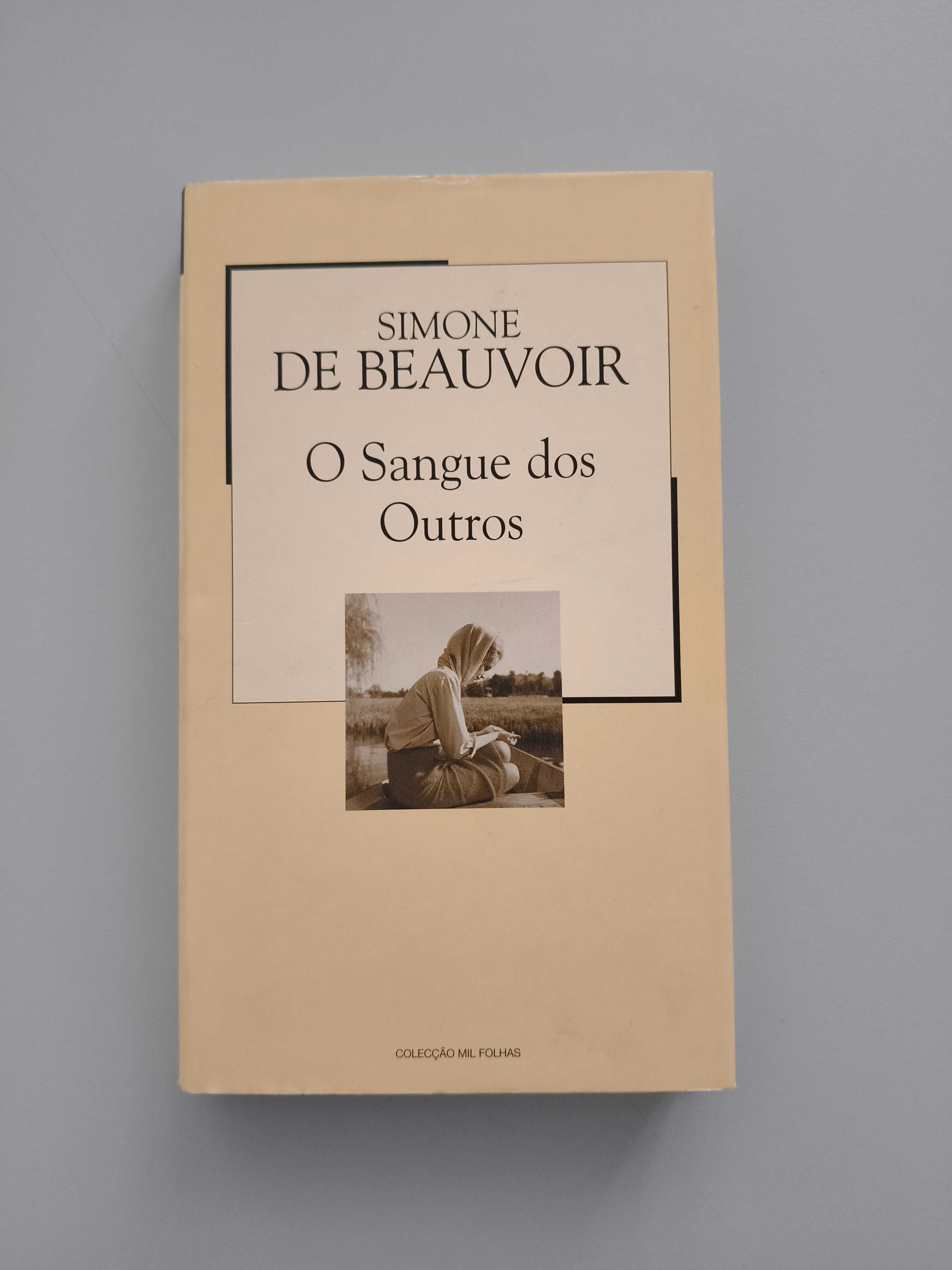 Simone de Beauvoir - O Sangue dos Outros