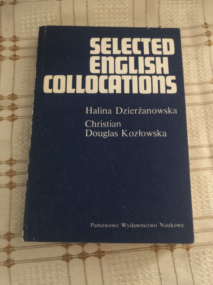 Selected english collocations angielski dzierzanowska pwn