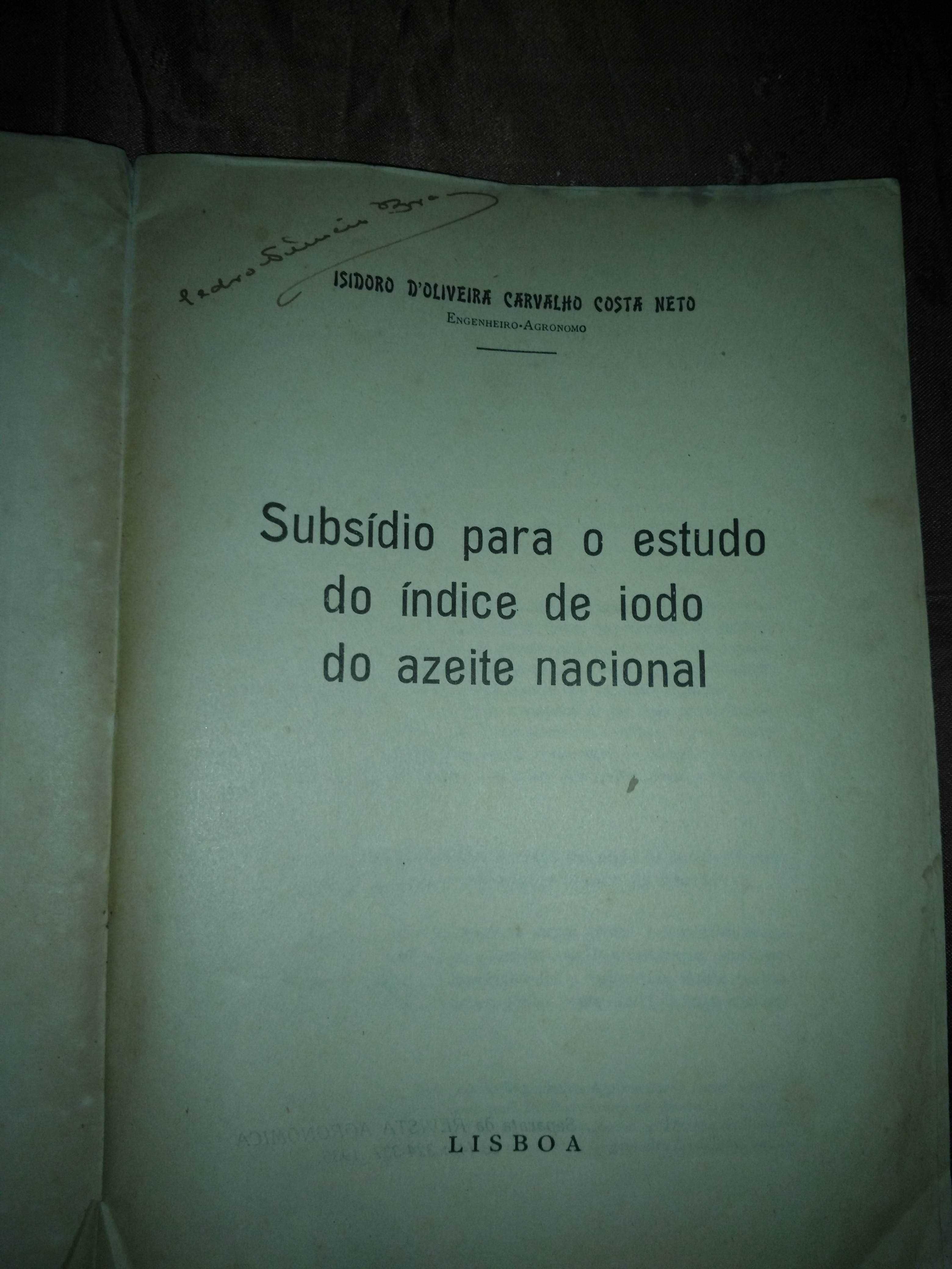 Subsídios para o estudo do índice de iodo do azeite nacional - 1936
