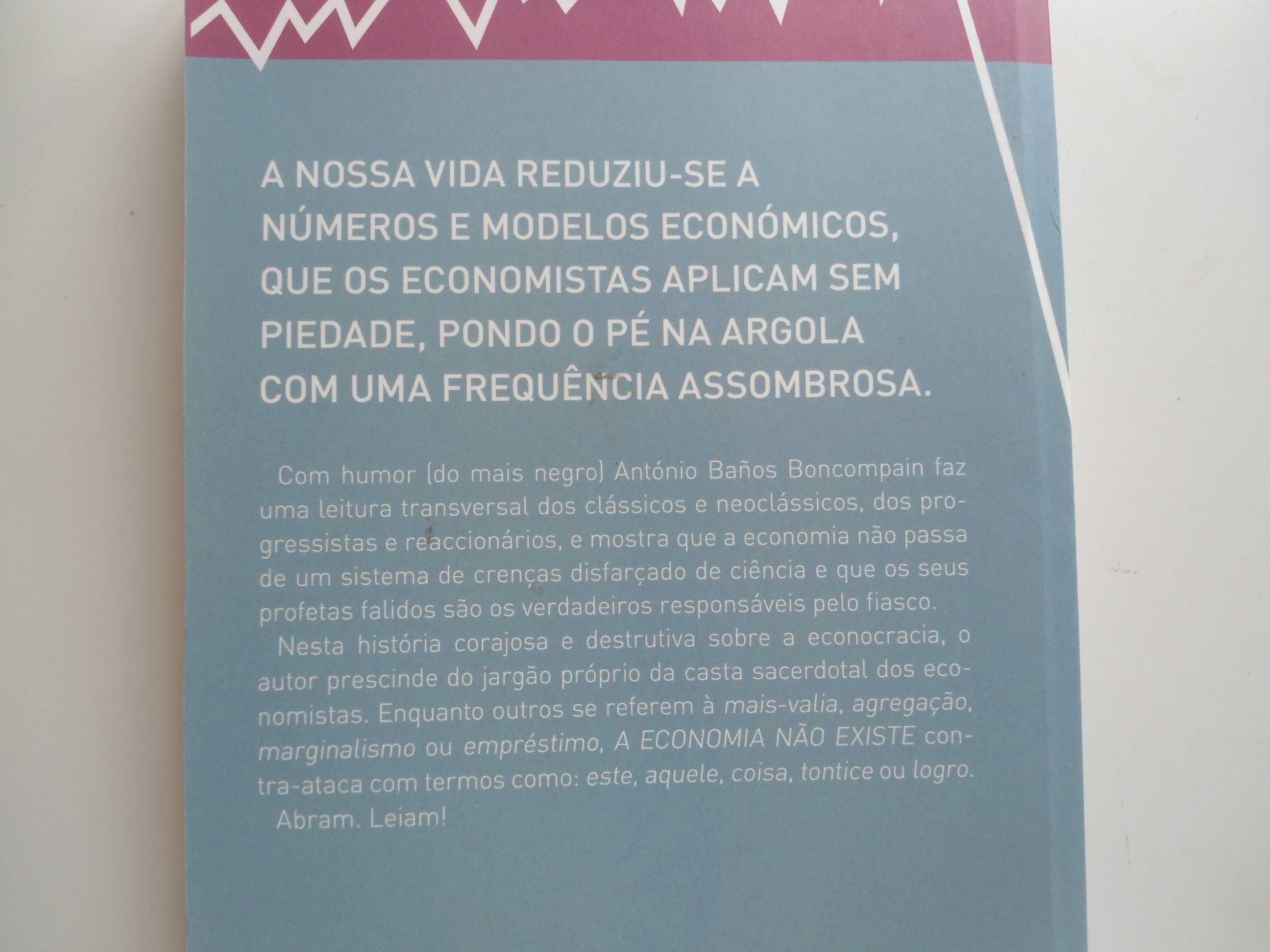 A Economia não existe por António Banos Boncompain