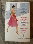 Szkoła wdzięku Madame Chic Jennifer L. Scott