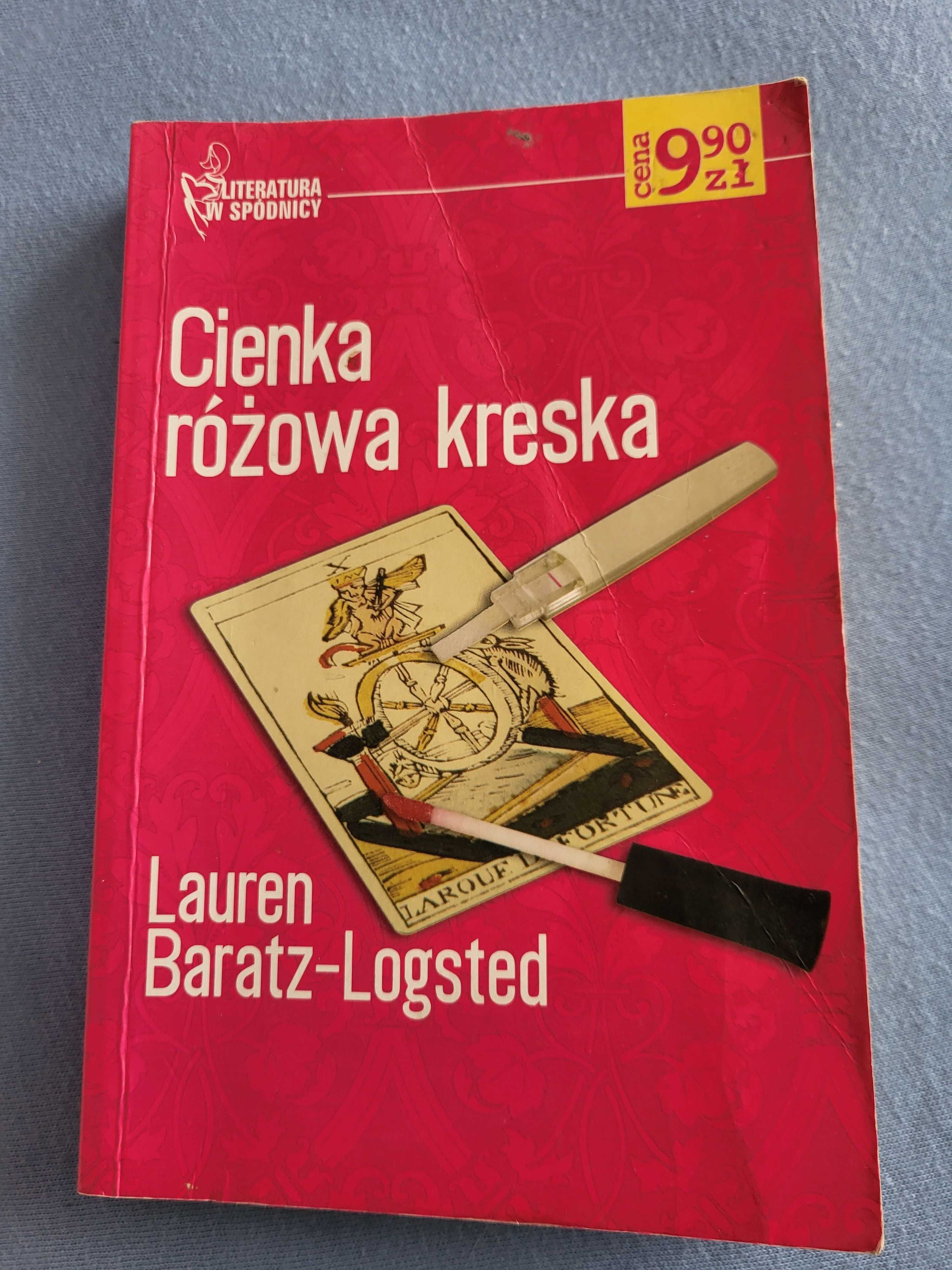 Cienka różowa kreska Lauren Baratz-Logsted