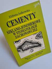 Cementy szklano-jonomerowe w stomatologii zachowawczej - Książka
