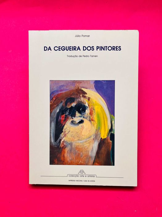 Da Cegueira dos Pintores - Júlio Pomar