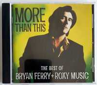 Bryan Ferry + Roxy Music The Best Of Moore Than This 1995r