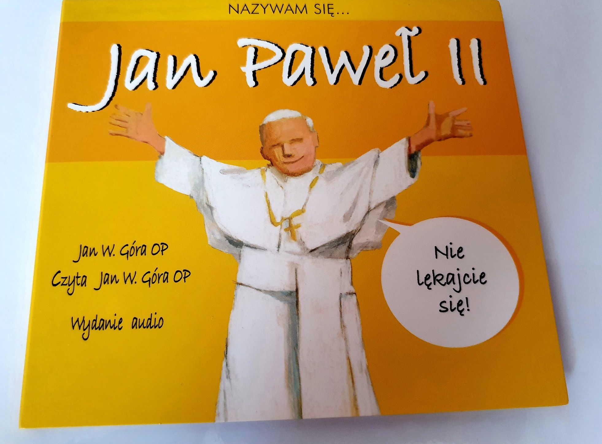 Nazywam sie... Jan Pawel II. Jan W. Gora. Audiobook