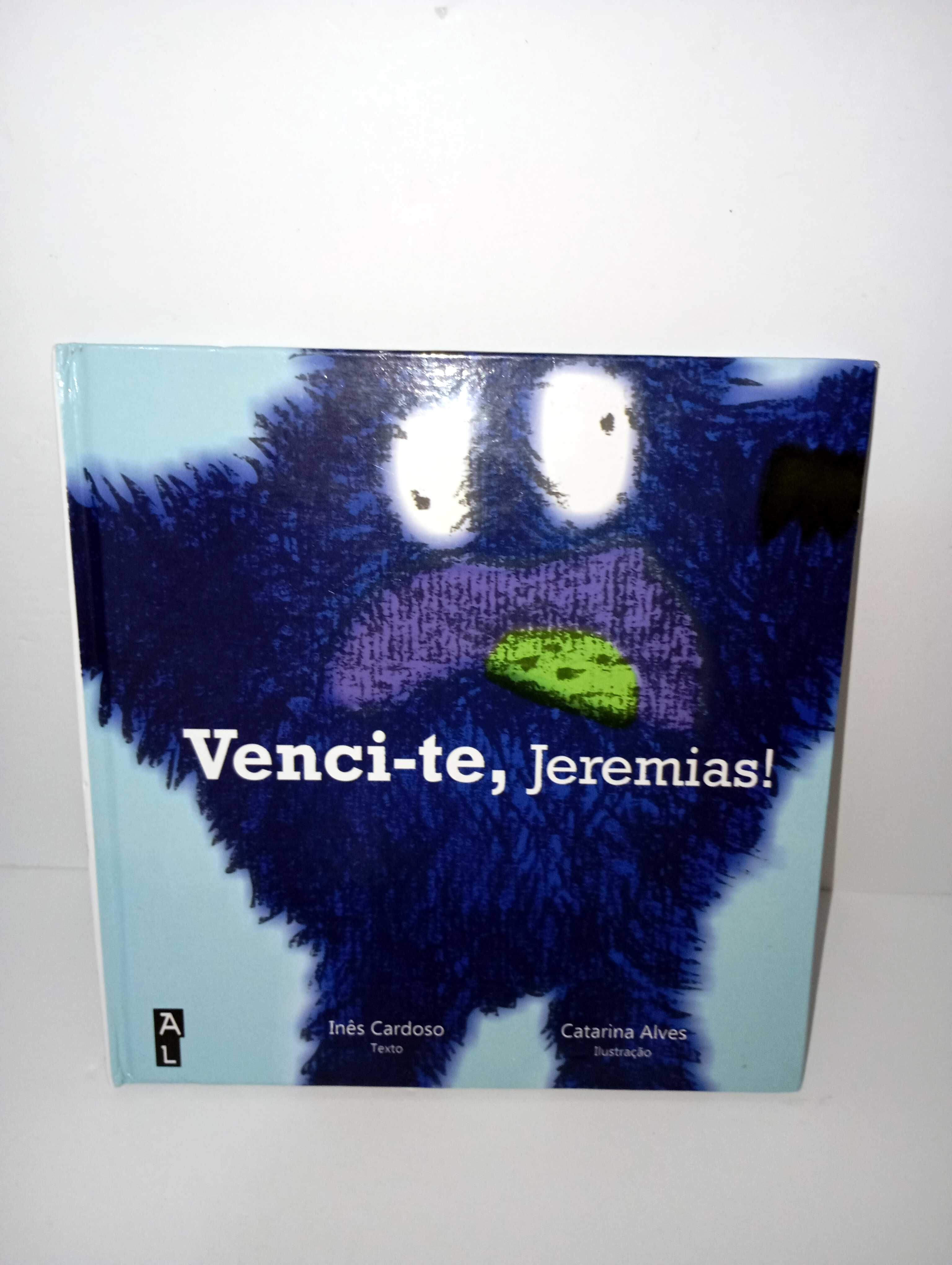 Venci-te, Jeremias!