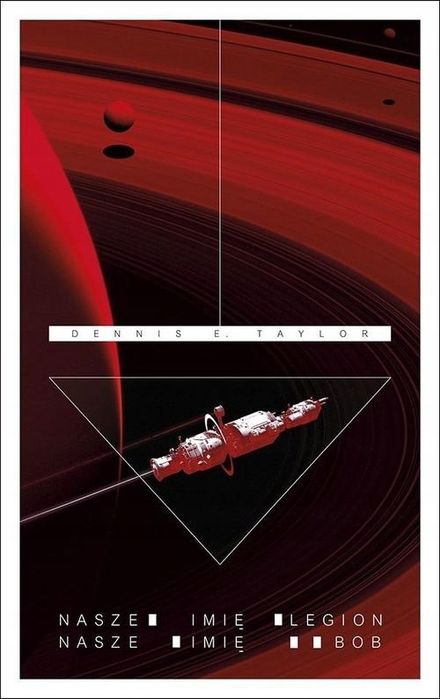 Nasze Imię Legion, Nasze Imię Bob Dennis E. Taylor (Opis)