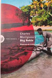 Bóg rekin - Charles Montgomery