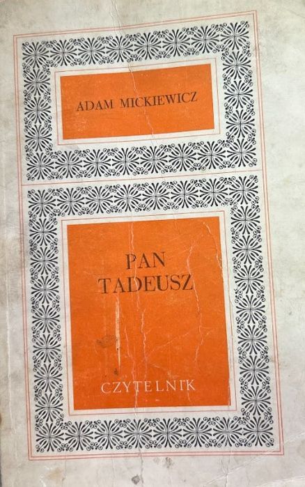 Pan Tadeusz Adam Mickiewicz