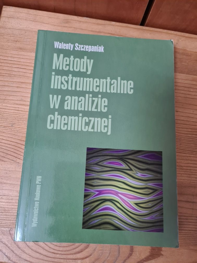 Metody instrumentalne w analizie chemicznej - Walenty Szczepaniak