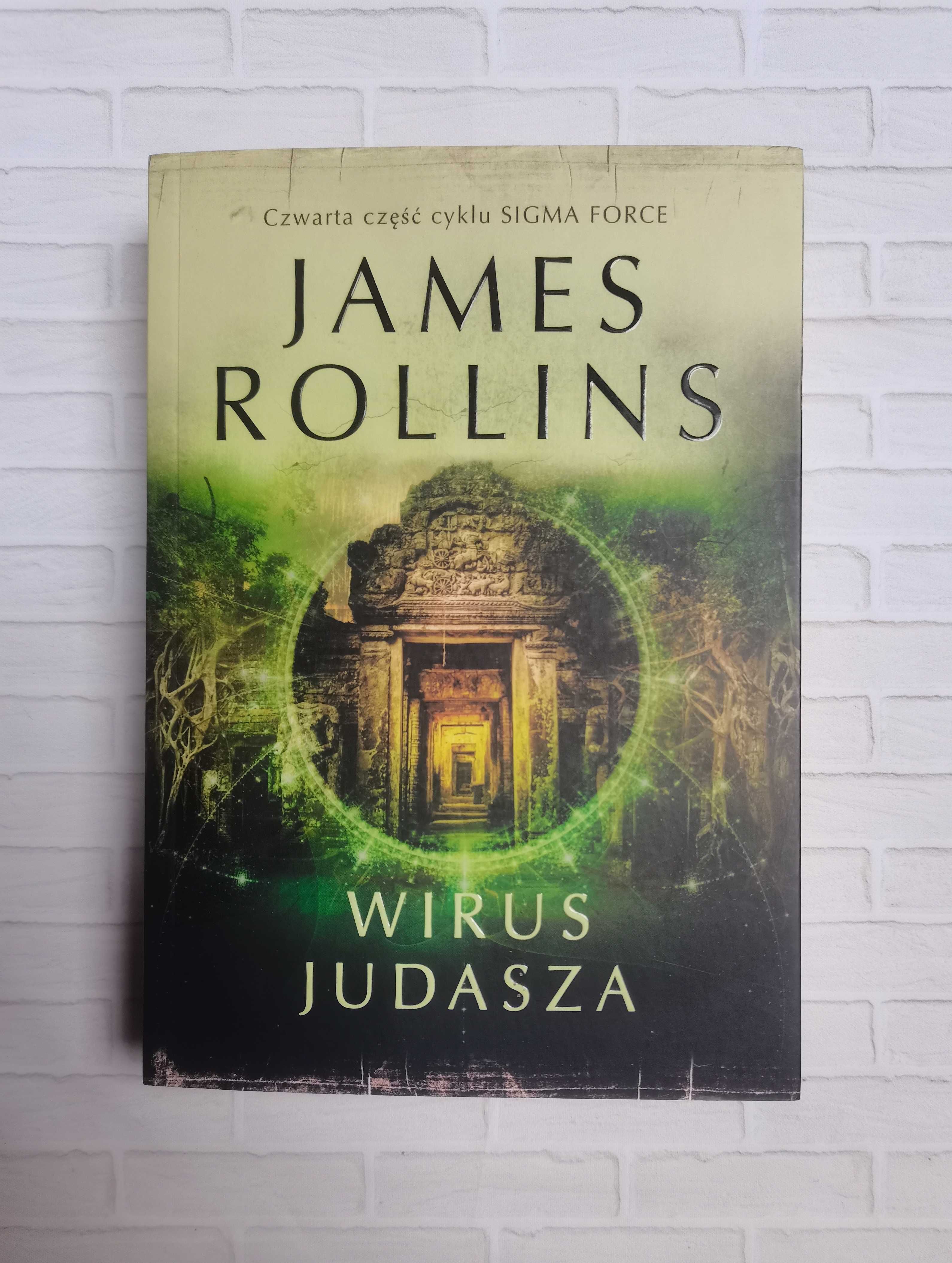 James Rollins - Wirus Judasza [cykl Sigma - tom 4]