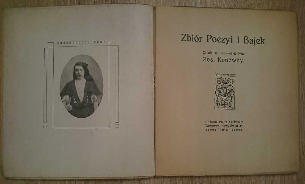 Zbiór Poezji i Bajek Zosi Konówny 1913r