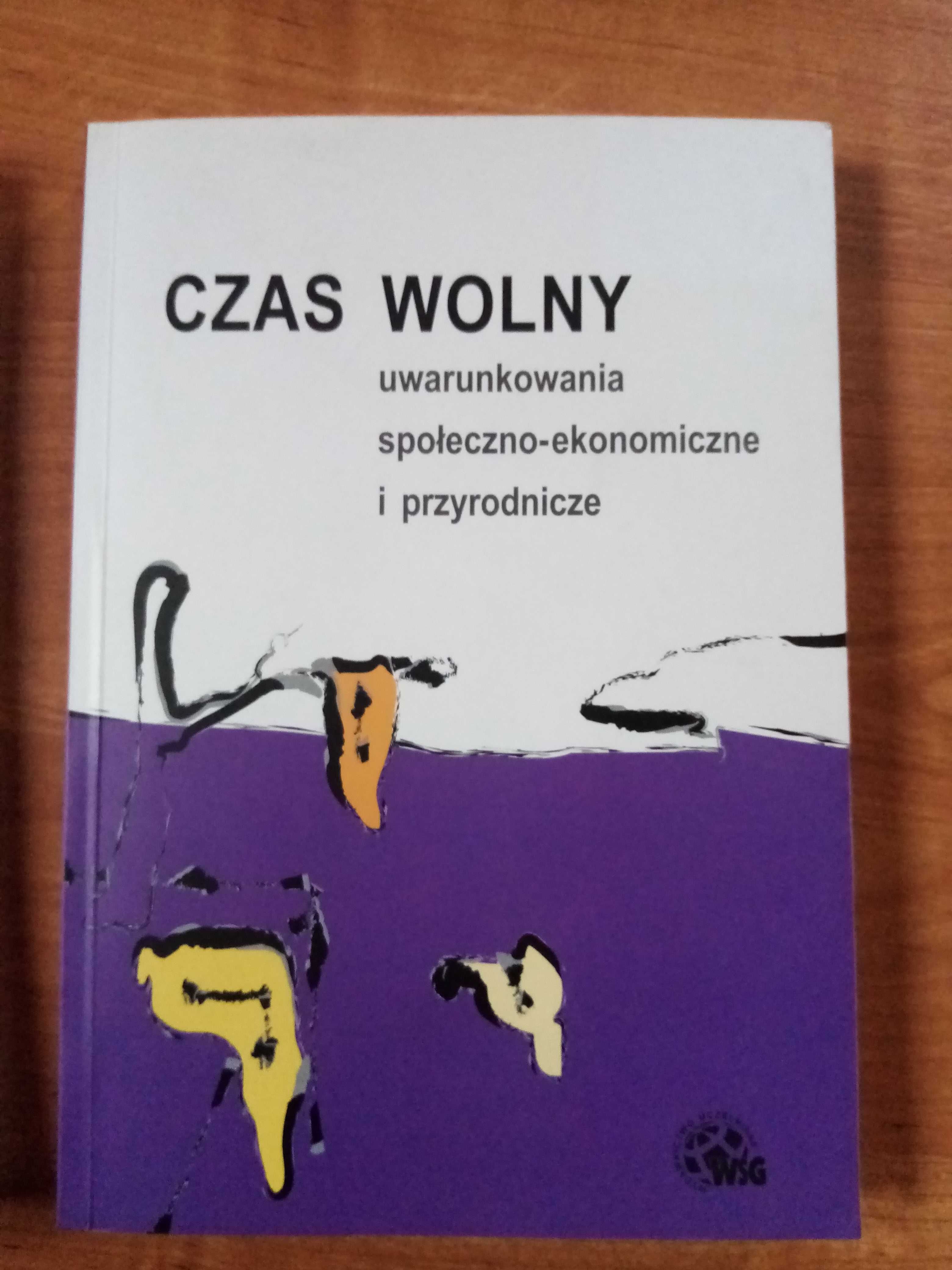 NOWA, czas wolny uwarunkowania społeczno- ekonomiczne przyrodnicze