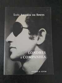 LONDRES E COMPANHIA - Luis Amorin de Sousa [Memórias Assírio & Alvim]