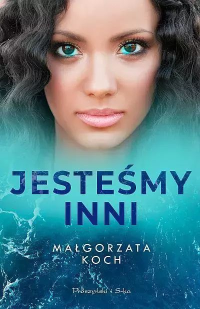 Jesteśmy inni. Prószyński