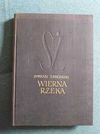 "Wierna rzeka" Stefan Żeromski