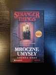 Stranger Things. Mroczne umysły