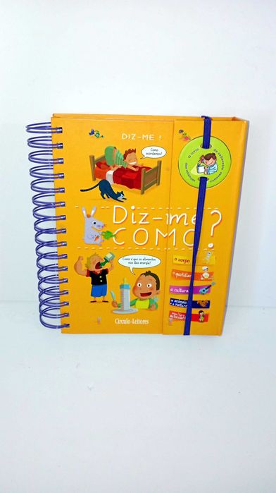 Diz-me Como? - o livro de cabeceira das crianças curiosas