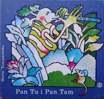 Pan Tu I Pan Tam Marta Tomaszewska