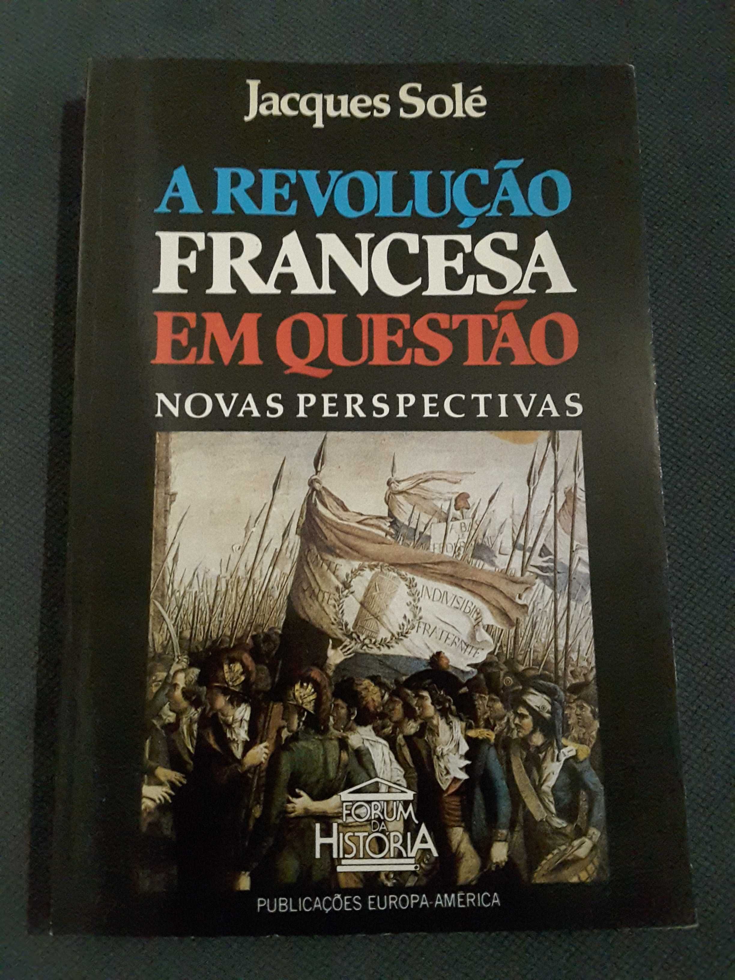 A Revolução Francesa em Questão/ Vasco Pulido Valente: Os Devoristas