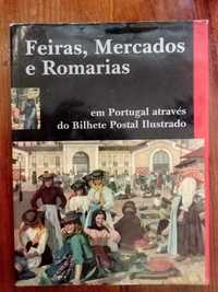 Feiras, Mercados e Romarias em Portugal através do bilhete postal